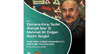 mehmet-ali-doganin-resim-sergisi-zamana-karsi-tezler-zeytinburnu-kultur-sanatta-aciliyor.jpg