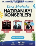 aydin-buyuksehir-belediyesi-yaza-merhaba-konserleri-basliyor.jpg