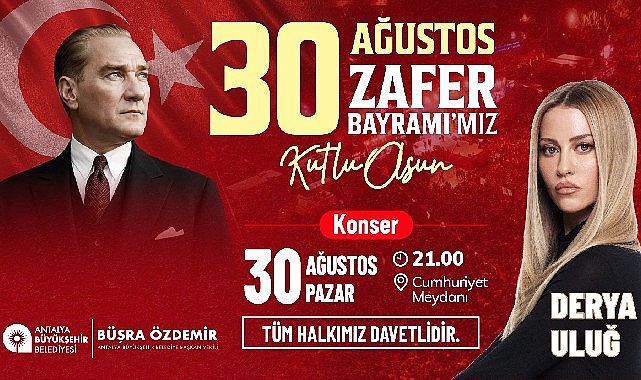 30-agustos-coskusu-derya-ulug-konseriyle-taclanacak.jpg