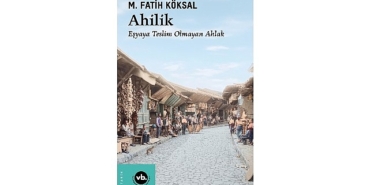 medeniyetin-ahlakla-kurdugu-bag-ahilik.jpg