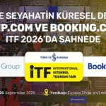 online-seyahatin-kuresel-devleri-trip-com-ve-booking-com-itf-2026da-sahnede.jpg
