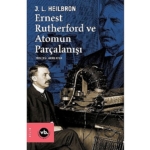 vbky-ernest-rutherford-ve-atomun-parcalanisini-yayimladi.jpg